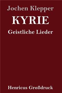 Kyrie (Großdruck)