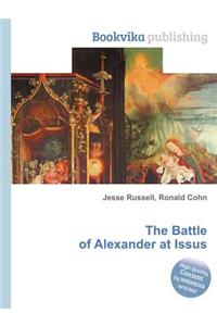 The Battle of Alexander at Issus