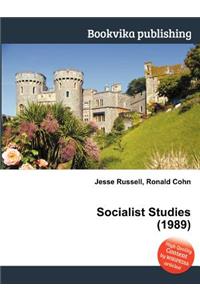 Socialist Studies (1989)