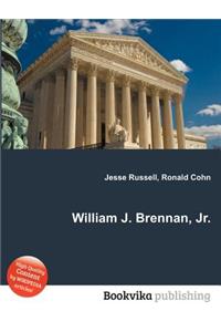 William J. Brennan, Jr.