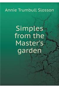 Simples from the Master's Garden