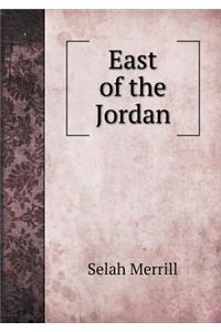 East of the Jordan