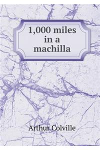 1,000 miles in a machilla