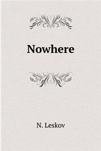 Nowhere
