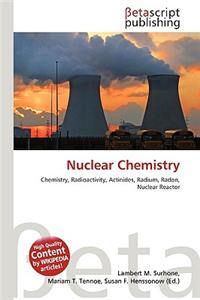 Nuclear Chemistry