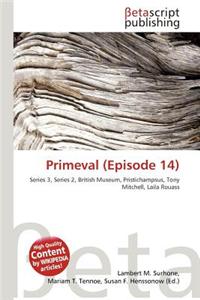 Primeval (Episode 14)