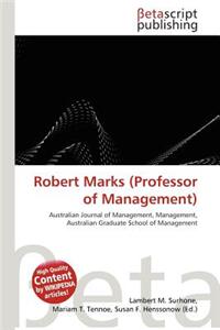 Robert Marks (Professor of Management)