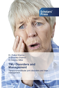 TMJ Disorders and Management