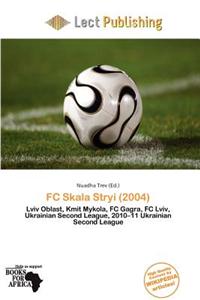 FC Skala Stryi (2004)