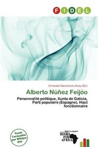 Alberto N EZ Feij O