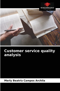 Customer service quality analysis