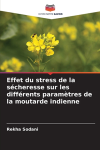 Effet du stress de la sécheresse sur les différents paramètres de la moutarde indienne