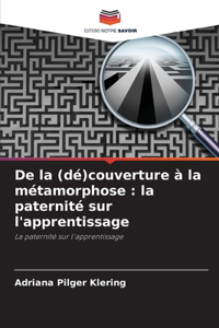 De la (dé)couverture à la métamorphose