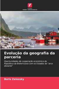 Evolução da geografia da parceria