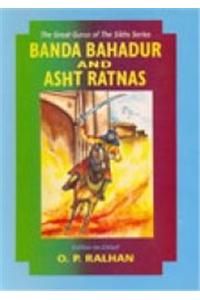 Banda Bahadur and Asht Ratnas