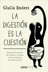 Digestion Es La Cuestion, La