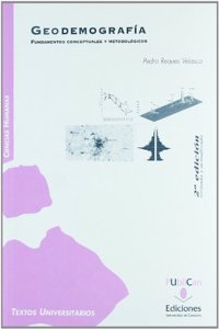 Geodemografia (2a ed.): Fundamentos conceptuales y metodologicos