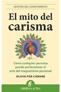 El Mito del Carisma