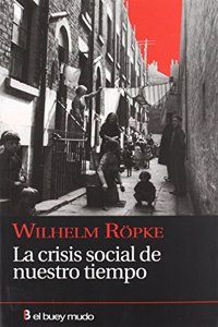 La crisis social de nuestro tiempo
