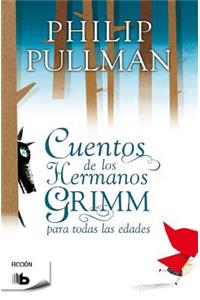 Cuentos de Los Hermanos Grimm / Fairy Tales from the Brothers Grimm