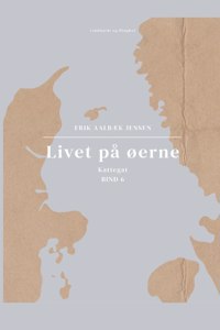 Livet på øerne. Bind 6. Kattegat