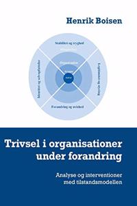 Trivsel i organisationer under forandring