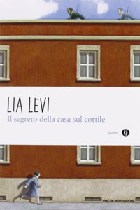 Il segreto della casa sul cortile
