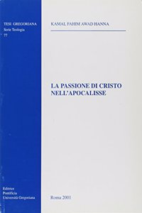 Passione Di Cristo Nell'apocalisse