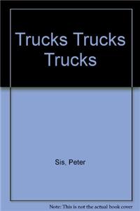 Trucks Trucks Trucks