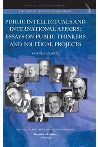 Public Intellectuals and International Affairs