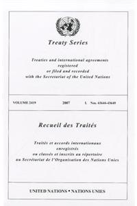 Treaty Series 2419 2007 I