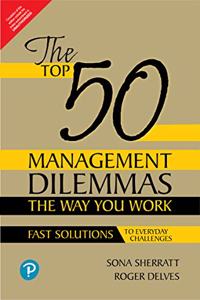 The Top 50 Management Dilemmas