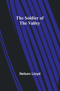 Soldier of the Valley