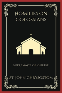 Homilies on Colossians