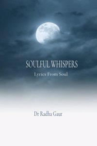 Soulful Whispers - Lyrics from Soul