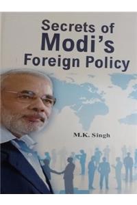 Secrets of Modi`s Foreign Policy (first edition, 2016)