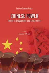 Chinese Power Trends in Engagement and Containment