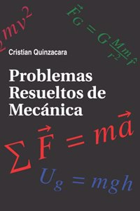 Problemas Resueltos de Mecánica