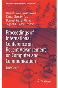 Proceedings of International Conference on Recent Advancement on Computer and Communication