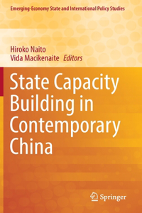 State Capacity Building in Contemporary China