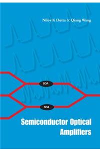 Semiconductor Optical Amplifiers