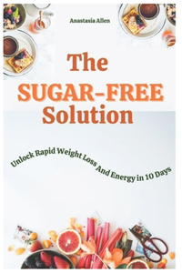 The Sugar-Free Solution
