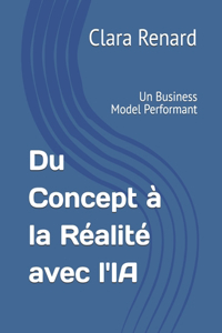 Du Concept à la Réalité avec l'IA