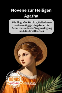 Novene zur Heiligen Agatha