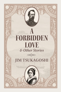 Forbidden Love and Other Stories