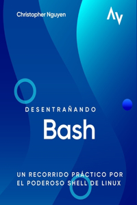 Desentrañando Bash