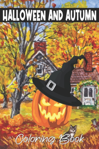 Halloween And Autumn Coloring Book