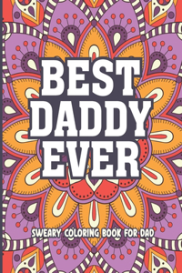 Best Daddy Evere Sweary Coloring Book For Dad