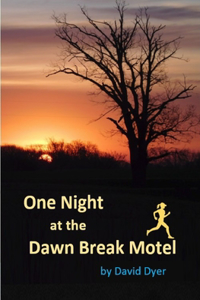 One Night at the Dawn Break Motel