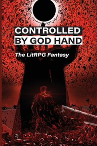 Controlled By God Hand
